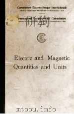 ELECTRIC AND MAGNETIC QUANTITIES UNITS（1964 PDF版）