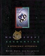 MANAGEMENT ACCOUNTING A STRATEGIC APPROACH 1996 PDF电子版封面