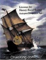 LITERATURE FOR HISTORY-SOCIAL SCIENCE KINDERGARTEN THROUGH GRADE EIGHT 1991 PDF电子版封面 0801108926