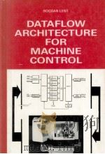 DATAFLOW ARCHITECTURE FOR MACHINE CONTROL（1989 PDF版）