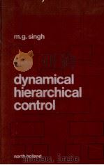 DYNAMICAL HIERARCHICAL CONTROL（1977 PDF版）