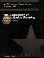The Complexity of Robot Motion Planning（1988 PDF版）