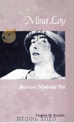 MINA LOY AMERICAN MODERNIST POET（1980 PDF版）