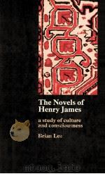 THE NOVELS OF HENRY JAMES:A STUDY OF CULTURE AND CONSCIOUSNESS（1978 PDF版）