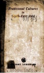 TRADITIONAL CULTURES IN SOUTH-EAST ASIA（1958 PDF版）