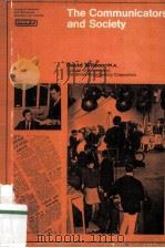 THE COMMUNICATORS AND SOCIETY 1968 PDF电子版封面