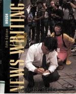 NEWS WRITING FIFTH EDITION 1995 PDF电子版封面 039570877X