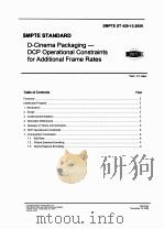 SMPTE STANDARD D-CINEMA PACKAGING-DCP OPERATIONAL CONSTRAINTS FOR ADDITIONAL FRAME RATES PDF电子版封面