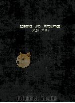 PROCEEDINGS OF 1995 IEEE INTERNATIONAL CONFERENCE ON ROBOTICS AND AUTOMTION V.3 V.B（1995 PDF版）