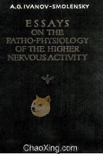 Essays On The Patho-Physiology Of The Higher Nervous Activity 1954 PDF电子版封面