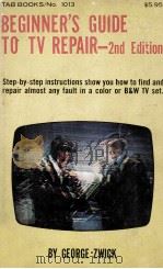 BEGINNER'S GUIDE TO TV REPAIR-2nd Edition（1979 PDF版）