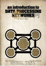AN INTRODUCTION TO DATA PROCESSING NETWORKS（ PDF版）