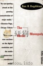 THE MEDIA MONOPOLY FIFTH EDITION 1997 PDF电子版封面 0807061557