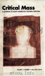 CRITICAL MASS A JOURNAL OF ASIAN AMERICAN CULTURAL CRITICISM（1993 PDF版）