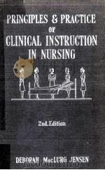 The Principles and Practice of Clinical Instruction in Nursing Second Edition 1946 PDF电子版封面