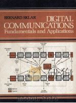 DIGITAL COMMUNICATIONS Fundamentals and Applications 1988 PDF电子版封面 0132119390