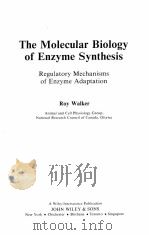 THE MOLECULAR BIOLOGY OF ENZYME SYNTHESIS（1983 PDF版）