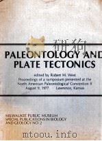 PALEONTOLOGY AND PLATE TECTONICS 1977 PDF电子版封面