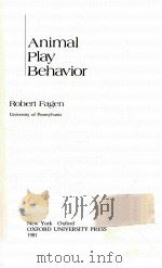 ANIMAL PLAY BEHAVIOR 1981 PDF电子版封面 0195027604