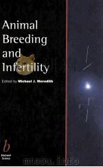 ANIMAL BREEDING AND INFERTILITY 1995 PDF电子版封面 0632040386