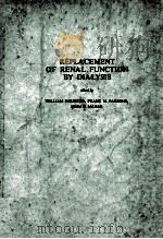 REPLACEMENT OF RENAL FUNCTION BY DIALYSIS 1978 PDF电子版封面 9024720427
