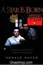 A STAR IS THE MAKING OF THE 1954 MOVIE AND ITS 1983 RESTORATION RONALD HAVER（1988 PDF版）