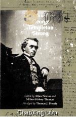 THE DIARY OF GEORGE TEMPLETON STRONG EDITED ALLAN NEVINS AND MILTON HALSEY THOMAS 1952 PDF电子版封面 0295965118