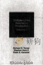 MULTIPLE-LINES INSURANCE PRODUCTION VOLUME 2（1989 PDF版）