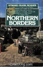 NORTHERN BORDERS HOWARD FRANK MOSHER（1994 PDF版）