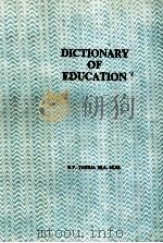 Dictionary of Education 1989 PDF电子版封面 8170411378