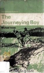 The Journeying Boy 1963 PDF电子版封面 0582530229
