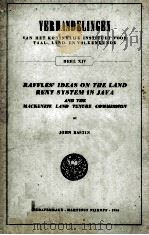 Raffles'Ideas on The Land Rent System in Java and The Mackenzie Land Tenure Commission 1954 PDF电子版封面