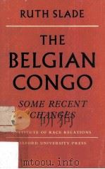 The Belgian Congo Some Recent Changes（1960 PDF版）
