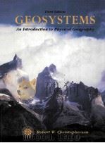 GEOSYSTEMS AN INTRODUCTION TO PHYSICAL GEOGRAPHY THIRD EDITION（1997 PDF版）
