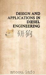 Design and applications in diesel engineering（1984 PDF版）