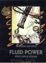 Fluid Power with Applications    Fourth Edition（1997 PDF版）