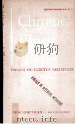 Chronic Illness Digests of Selected References（1951 PDF版）