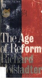 The Age of Reform From Bryan To F.D.R.（1955 PDF版）