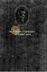 The Aetiology of Tuberculosis（1932 PDF版）