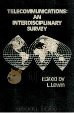 TELECOMMUNICATIONS:AN INTERDISCIPLINARY SURVEY（1979 PDF版）