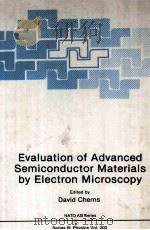 Evaluation of Advanced Semiconductor Materials by Electron Microscopy（1989 PDF版）