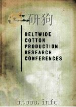 BELTWIDE COTTON PRODUCTION RESEARCH CONFERENCES 1977（ PDF版）