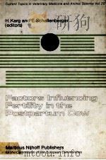FACTORS IN FLUENCING FERTILITY IN THE POSTPARTUM COW VOL 20（ PDF版）