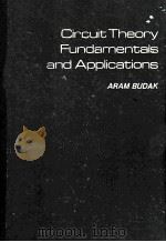 CIRCUIT THEORY FUNDAMENTALS ANDAPPLICATIONS PDF电子版封面 0131339753