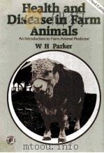 HEALTH AND DISEASE IN FARM ANIMALS PDF电子版封面