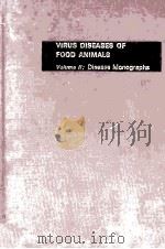 BIRUS DISEASES OF FOODANIMALS VOLUME II   1981  PDF电子版封面  0122822013   