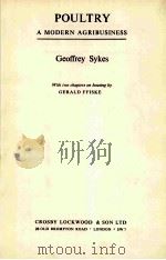 POULTRY A MODERN AGRIBUSINESS GEOFFRE SYKES PDF电子版封面
