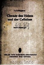CHEMIE DES HOLZES UND DER CELLULOSE MIT 26 ABBILDUNGEN（ PDF版）