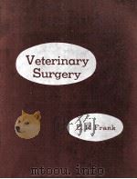 VETERINARY SURGERY PDF电子版封面 E.R.FRANK