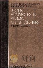 RECENT ADVANCES IN ANIMAL NUTRITION-1982（ PDF版）